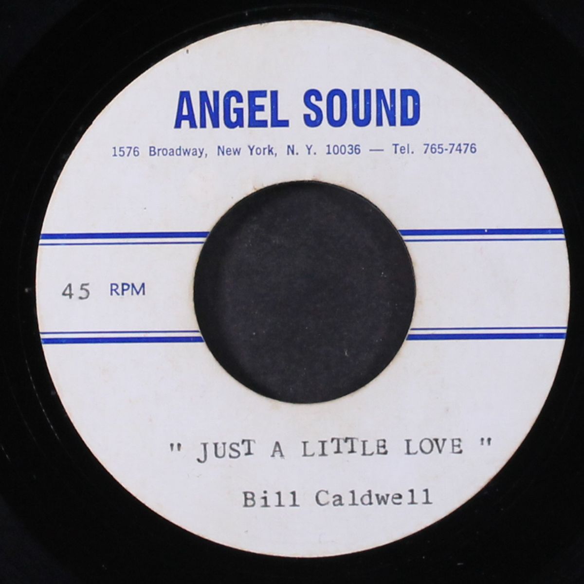 just a little love / love from the heart by BILL CALDWELL