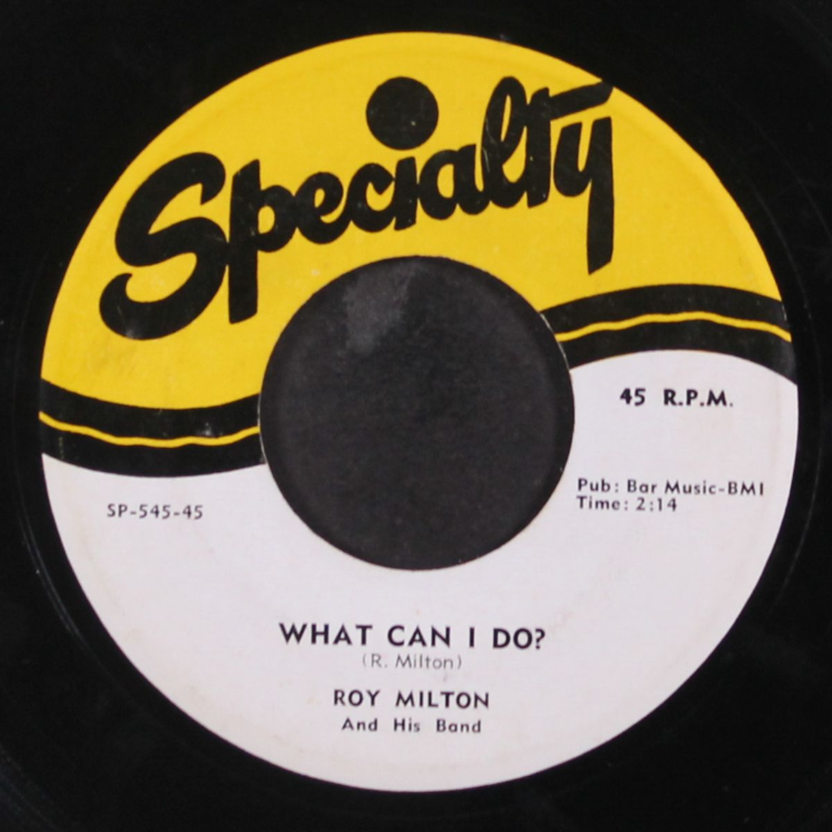 what can i do? / baby, don't do that to me by ROY MILTON