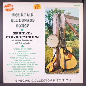 BILL CLIFTON & DIXIE MOUNTAIN BOYS