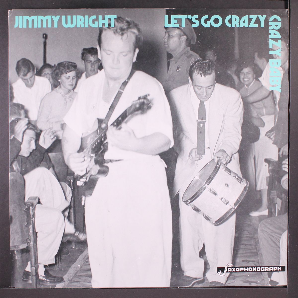 let's go crazy crazy baby by JIMMY WRIGHT