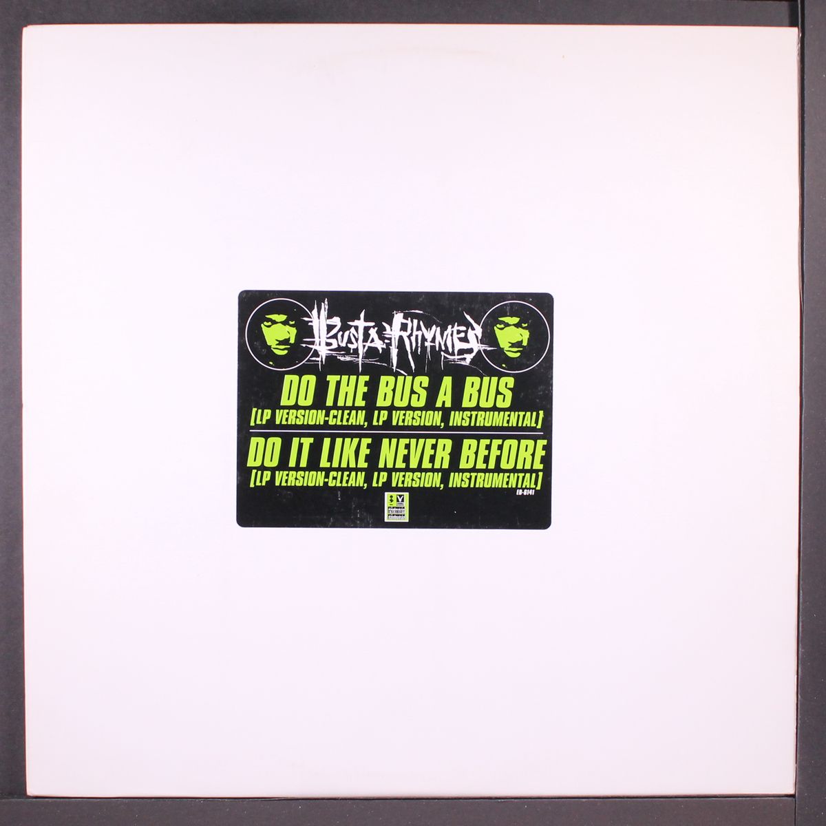 do the bus a bus / do it like never before by BUSTA RHYMES
