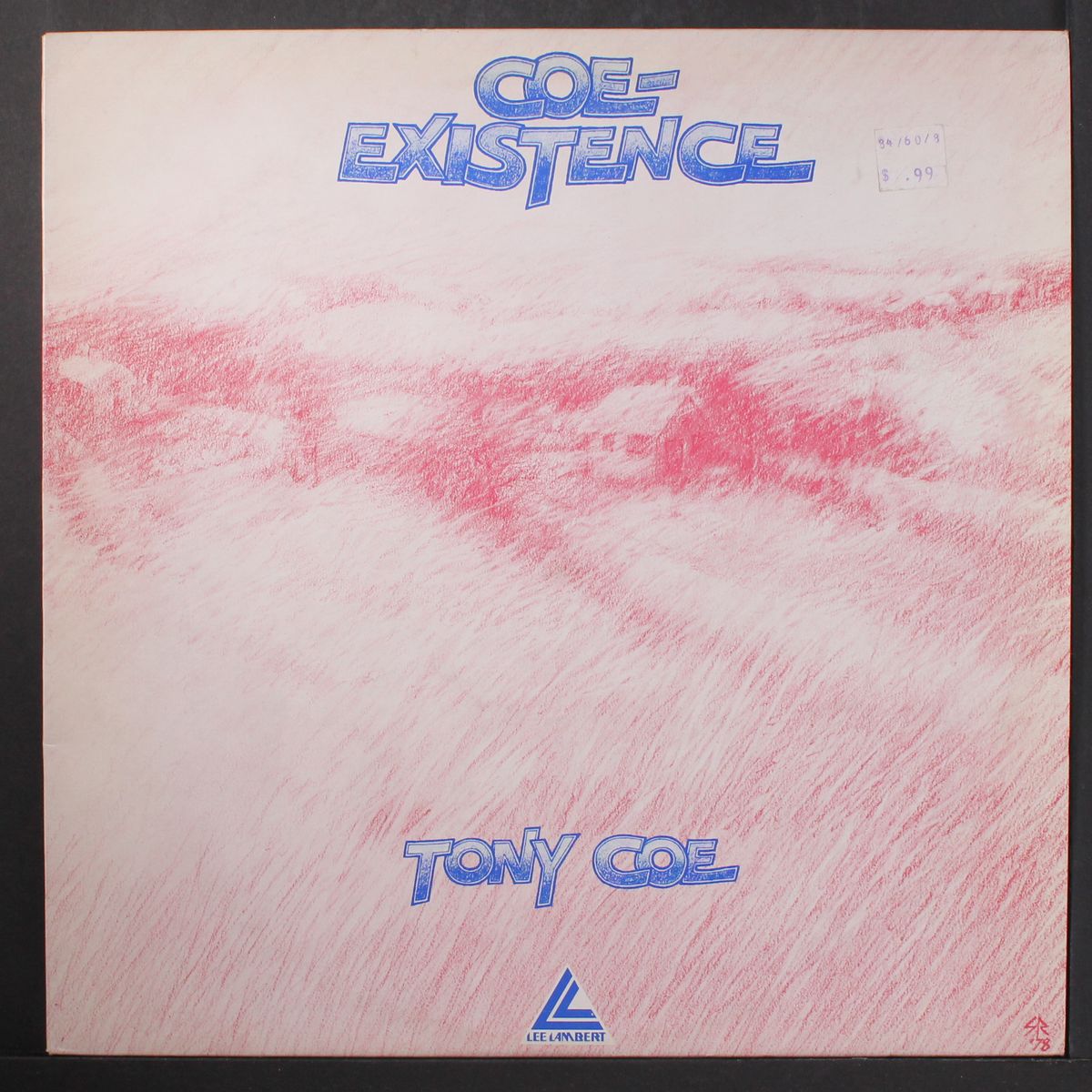 coe existence by TONY COE