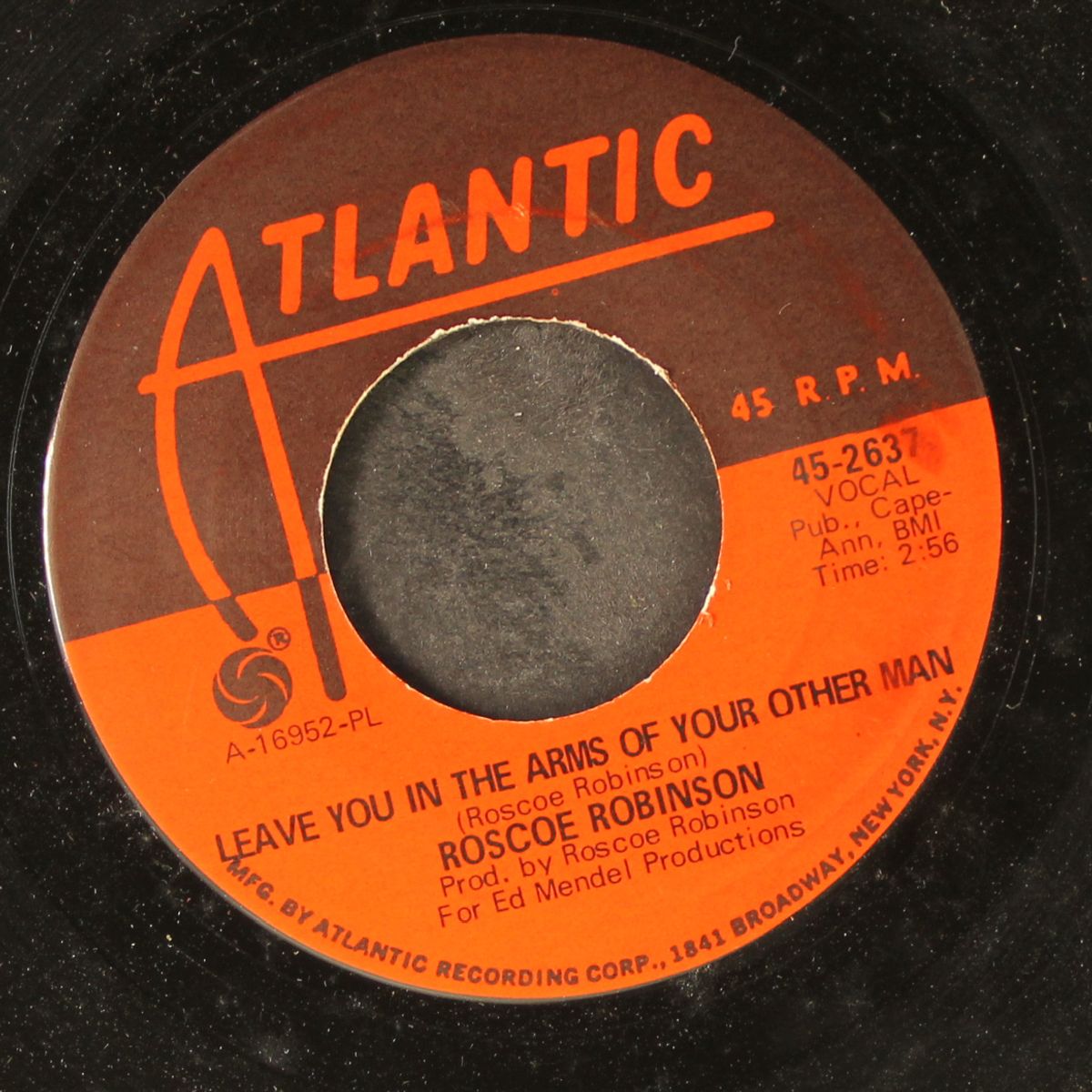 oo wee baby i love you / leave you in the arms of your other man by ROSCOE ROBINSON