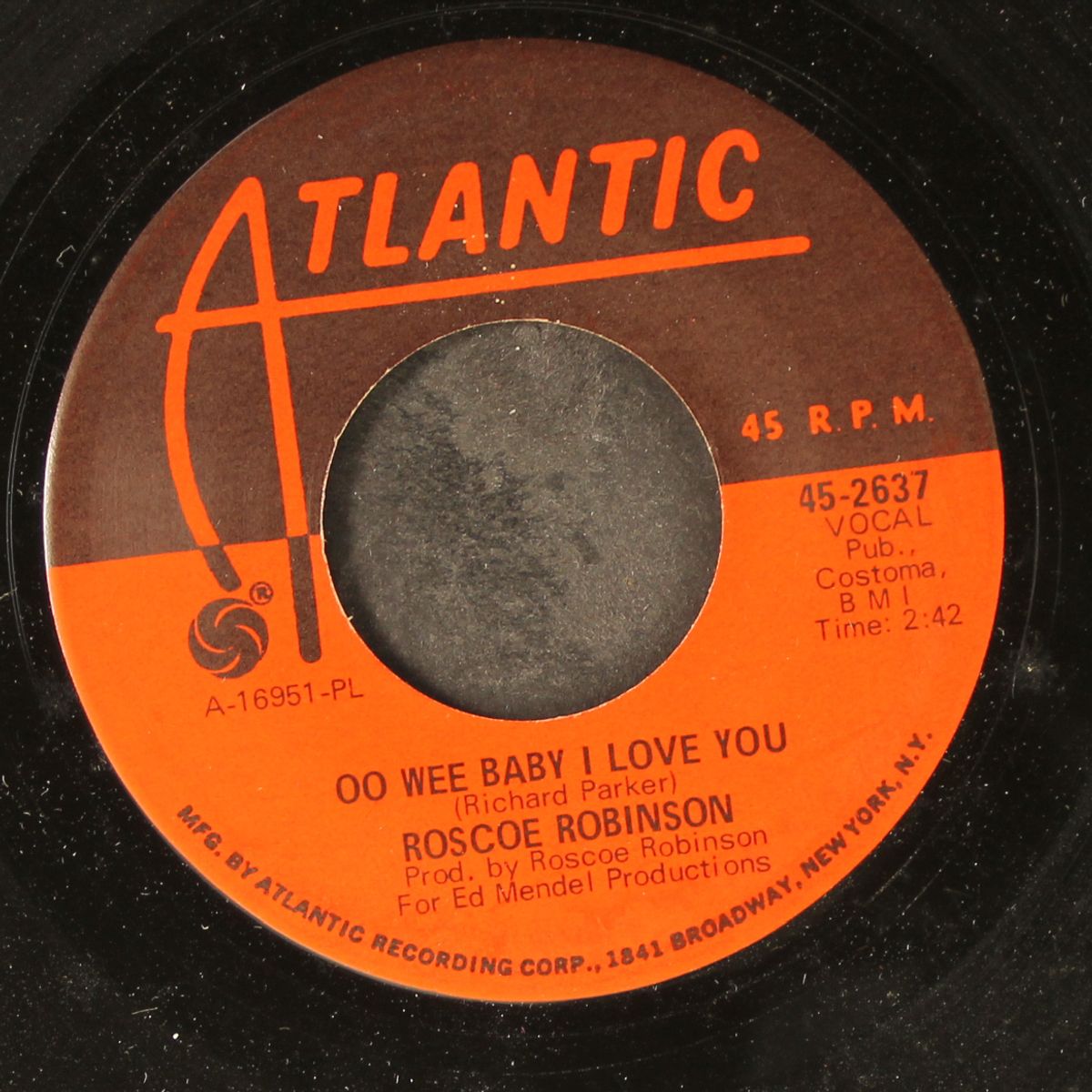 oo wee baby i love you / leave you in the arms of your other man by ROSCOE ROBINSON