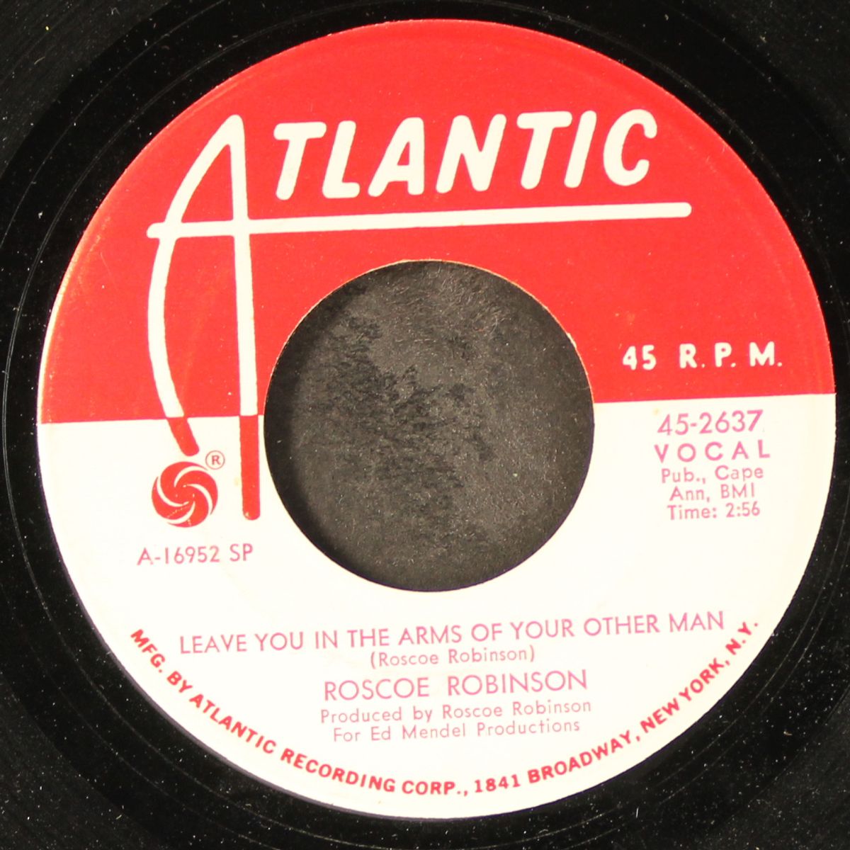 leave you in the arms of your other man / oo wee baby i love you by ROSCOE ROBINSON