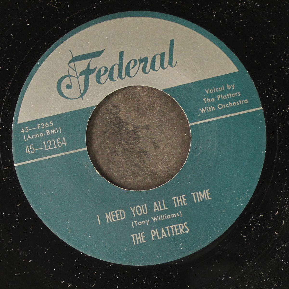 i'll cry when you're gone / i need you all the time by PLATTERS