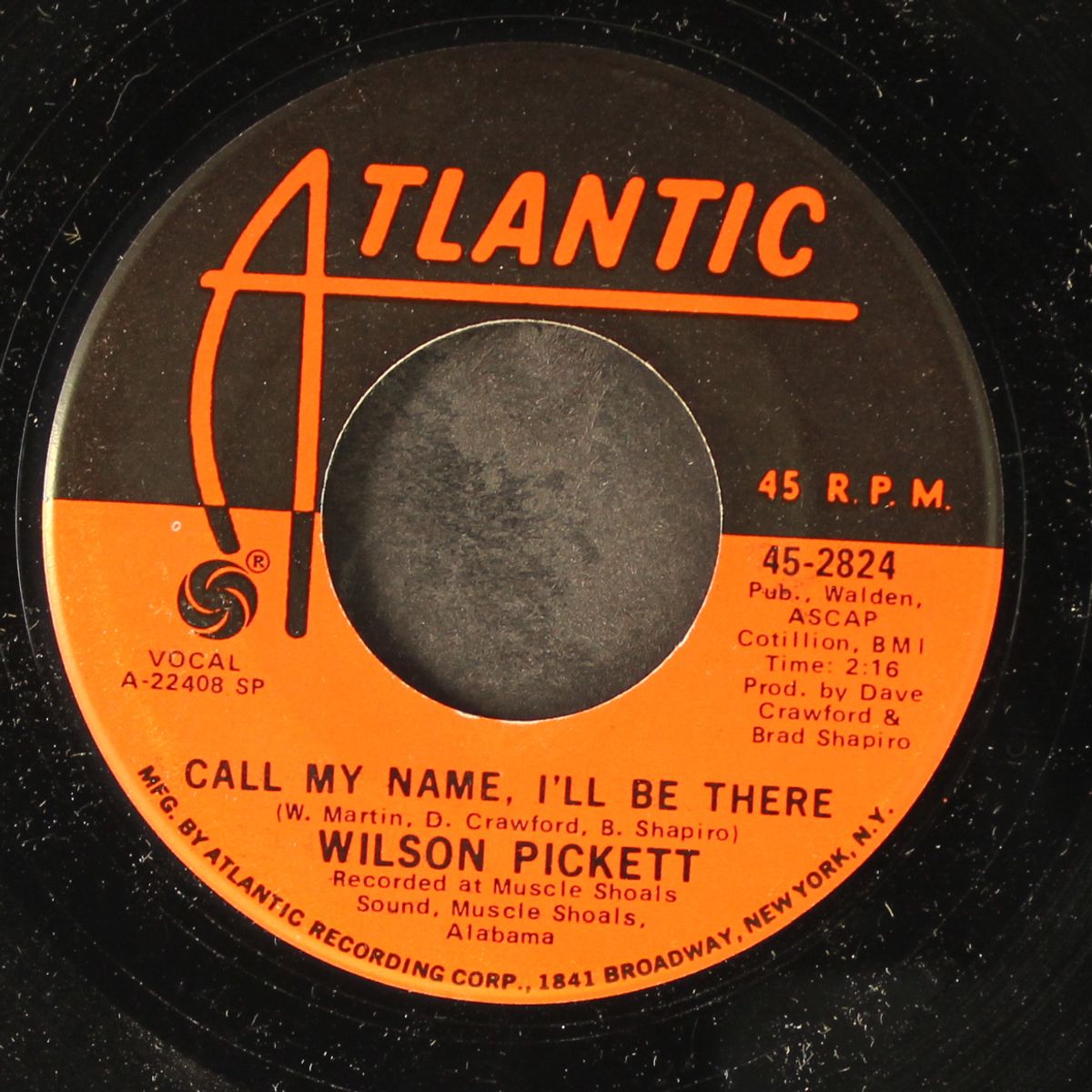 call my name and i'll be there by WILSON PICKETT