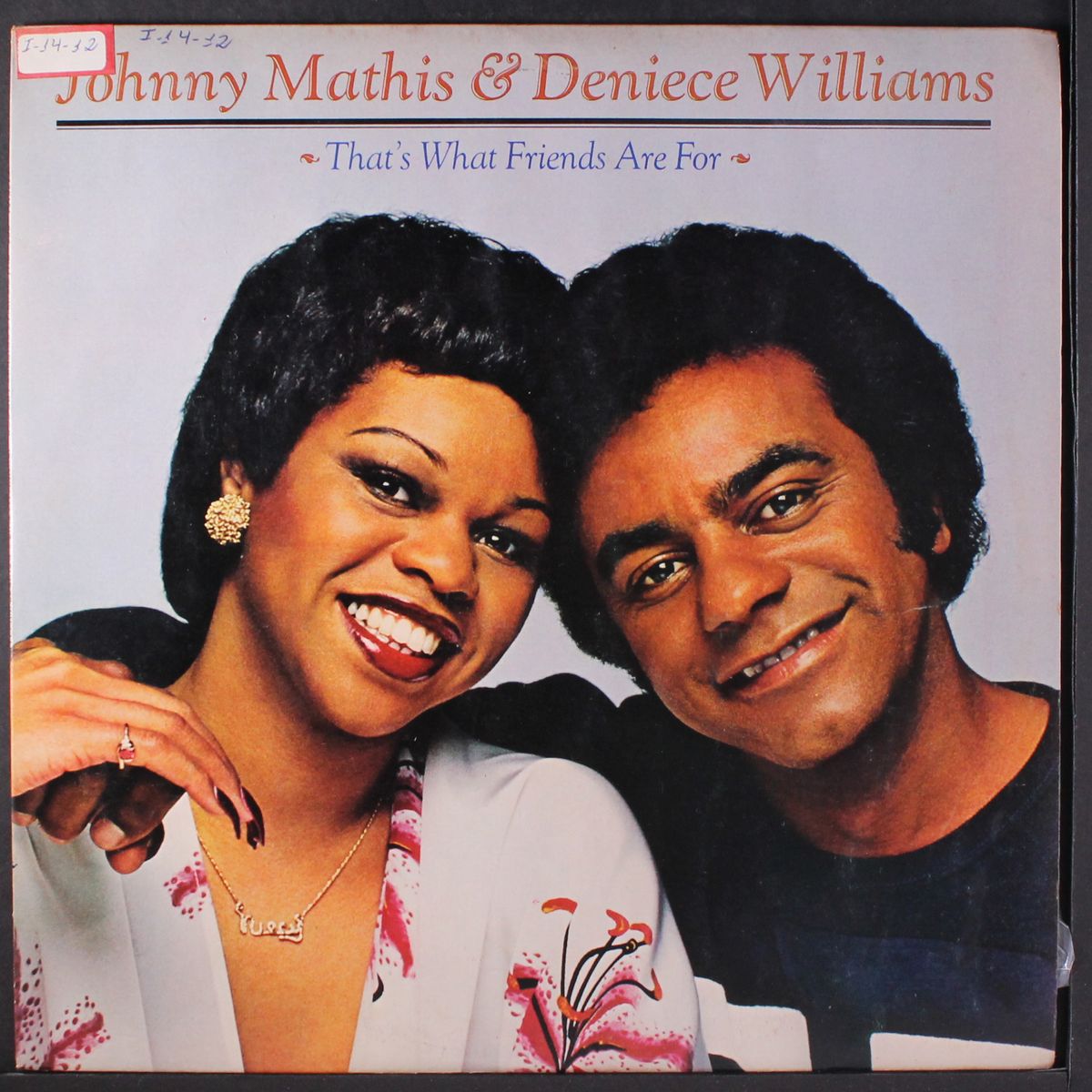 thats what friends are for by JOHNNY MATHIS & DENIECE WILLIAMS