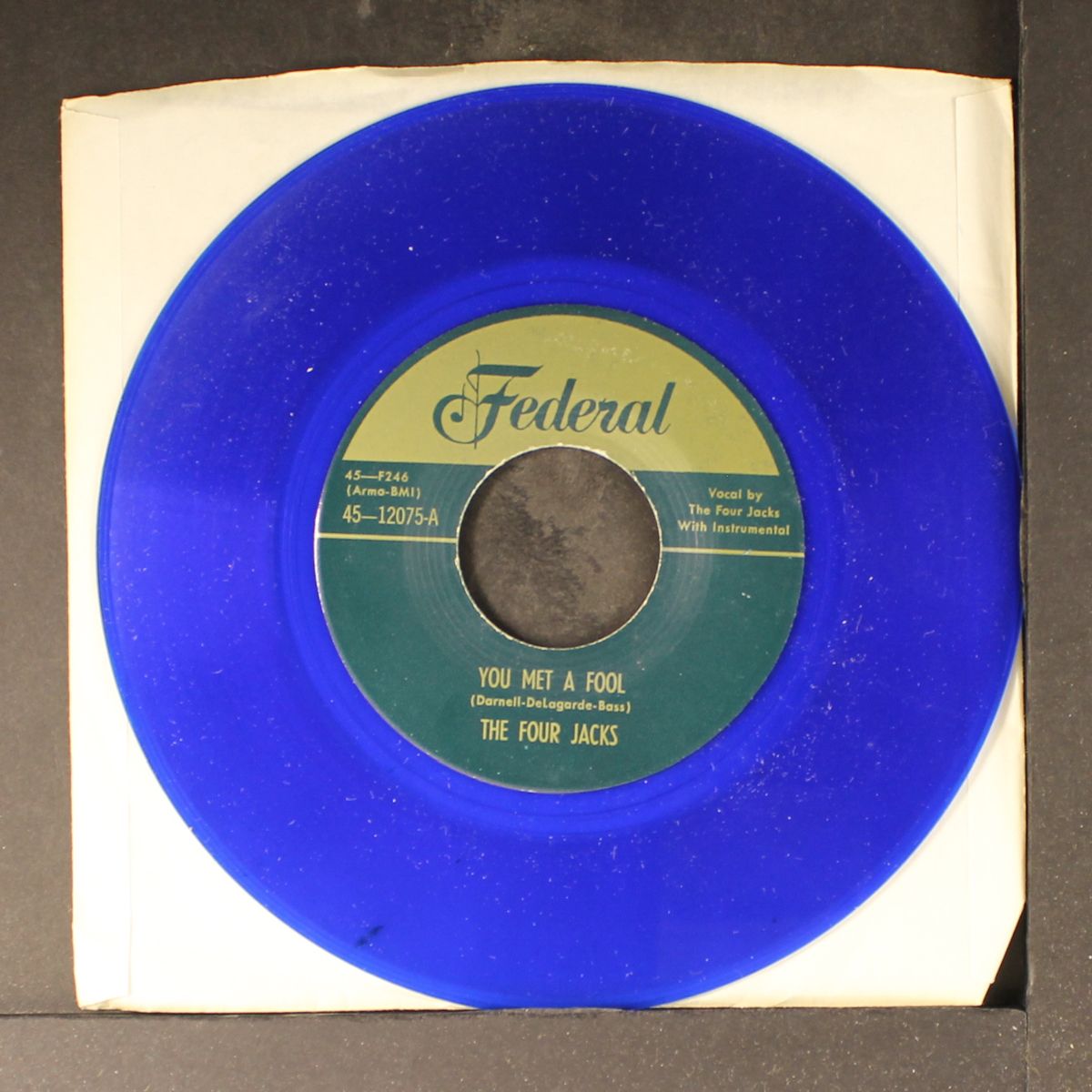 goodbye baby / you met a fool by FOUR JACKS