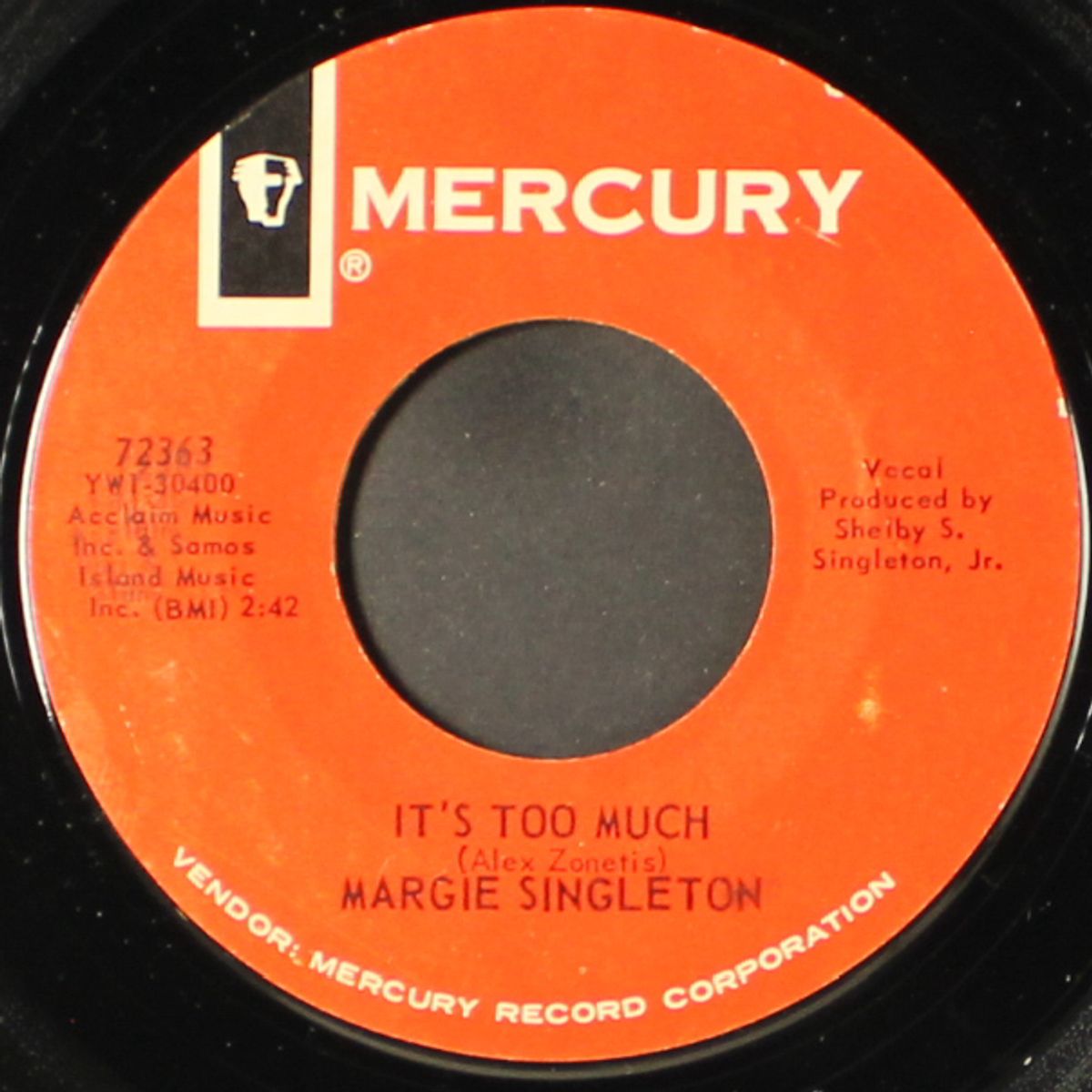 don't be good to me / it's too much by MARGIE SINGLETON