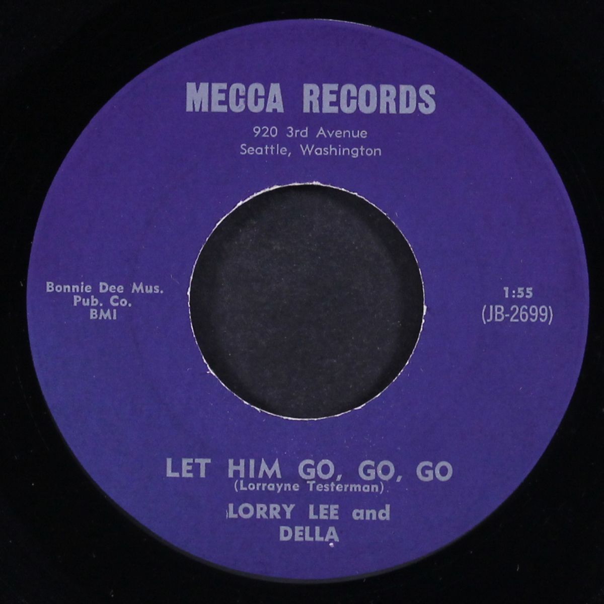 because / let him go, go, go by LORRY LEE & DELLA