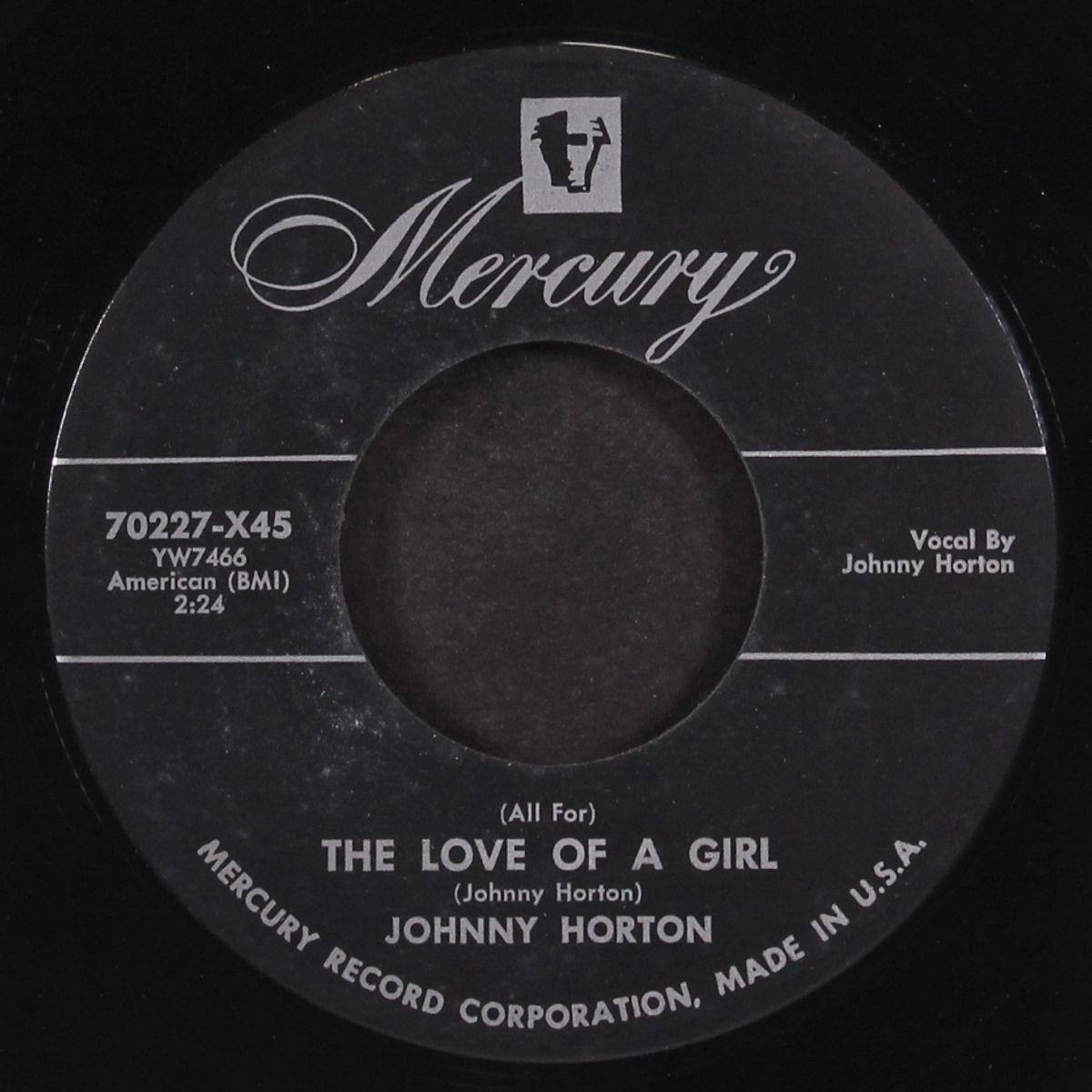 the love of a girl / broken hearted gypsy by JOHNNY HORTON