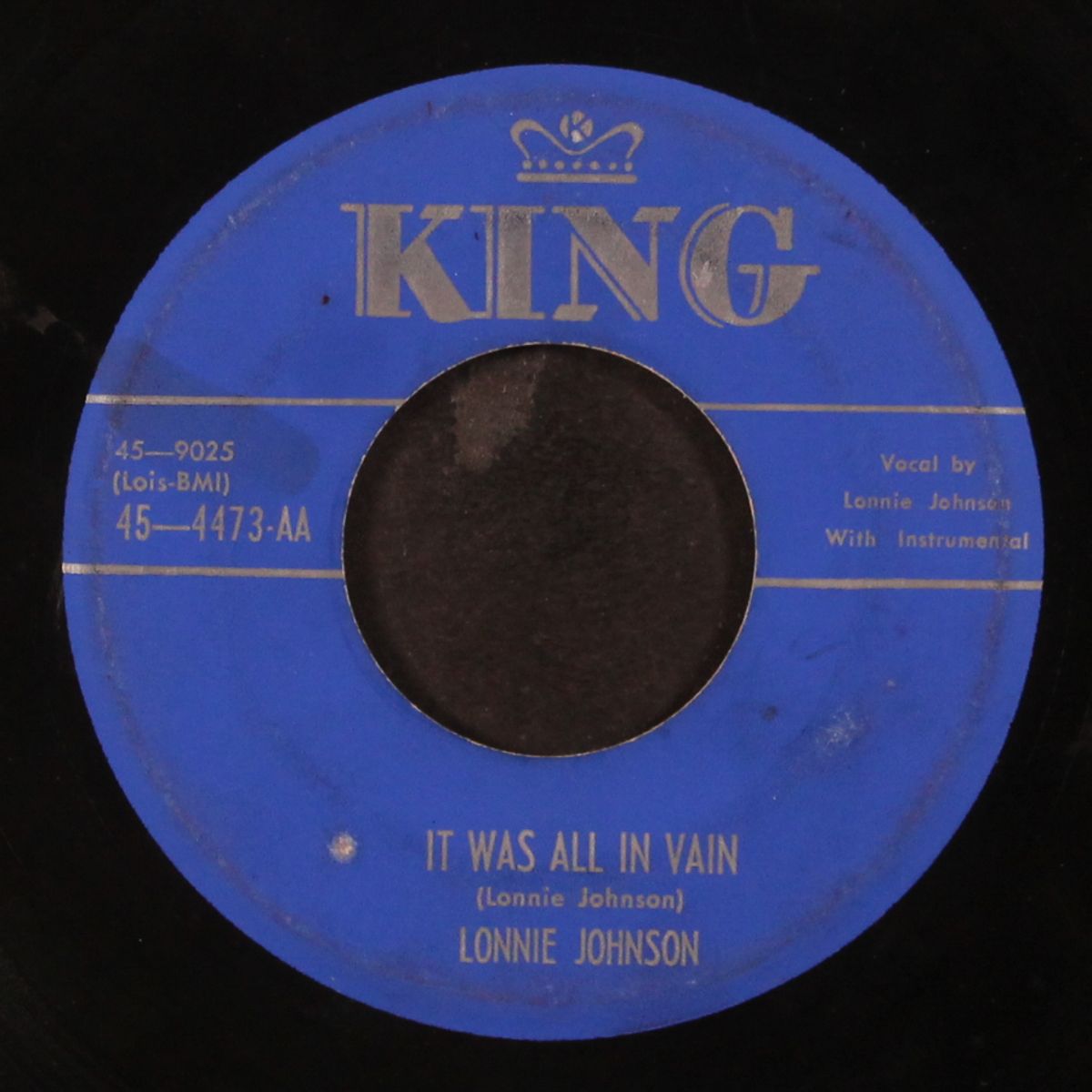 you only want me when you're lonely / it was all in vain by LONNIE JOHNSON