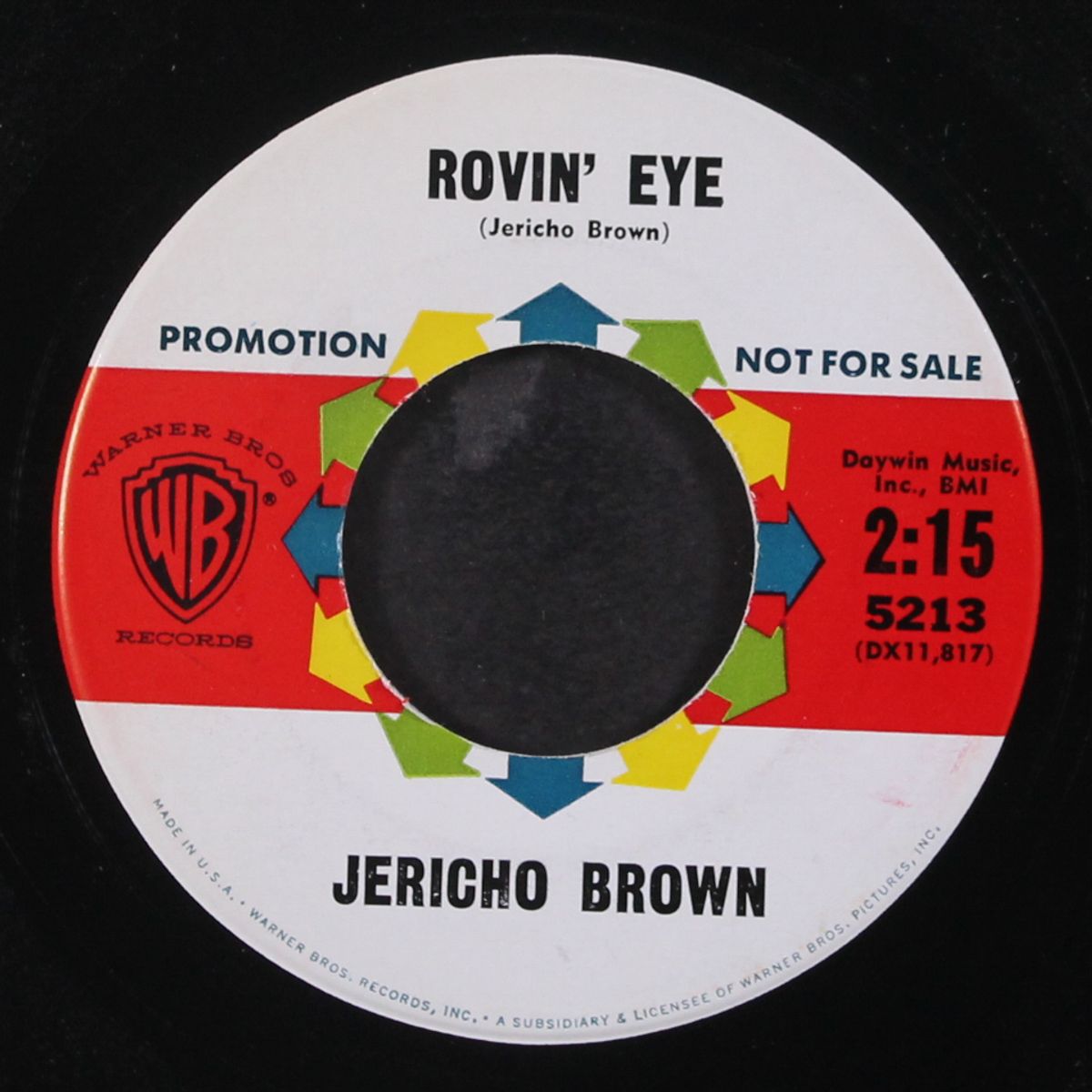 rovin' eye / someday she'll come along by JERICHO BROWN