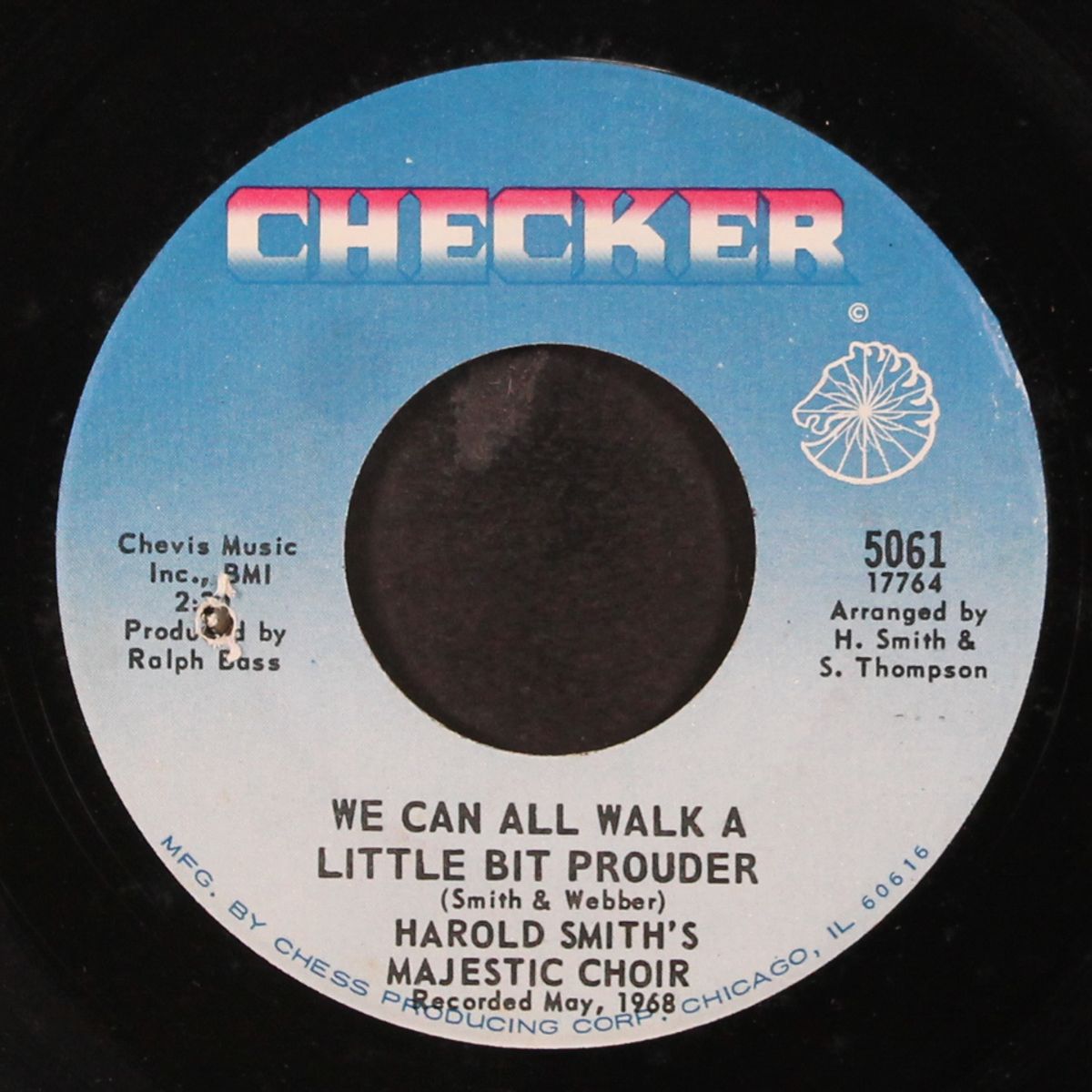 why am i treated so bad / we can all walk a little bit prouder by HAROLD SMITH'S MAJESTIC CHOIR