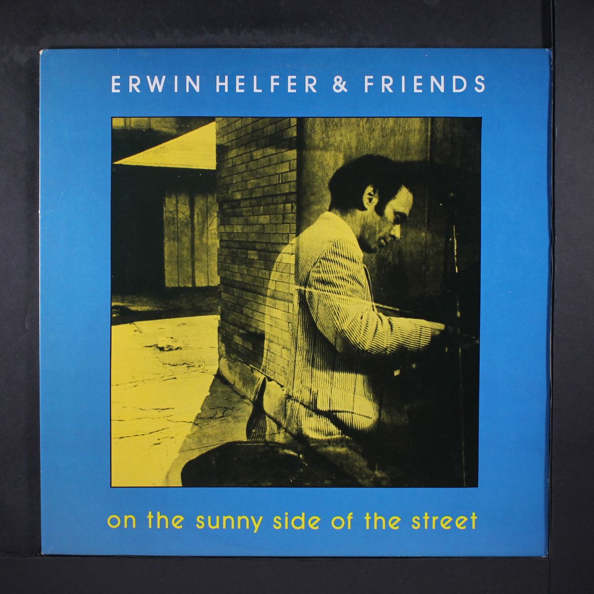 on the sunny side of the street by ERWIN HELFER