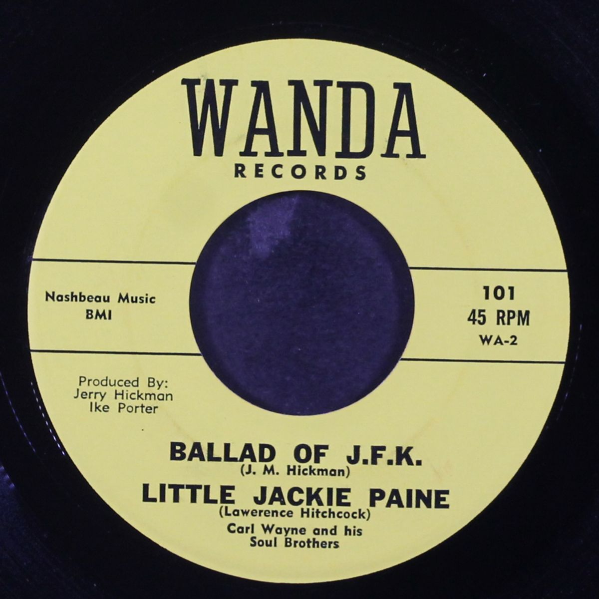 my baby / ballad of j.f.k. by LITTLE JACKIE PAINE