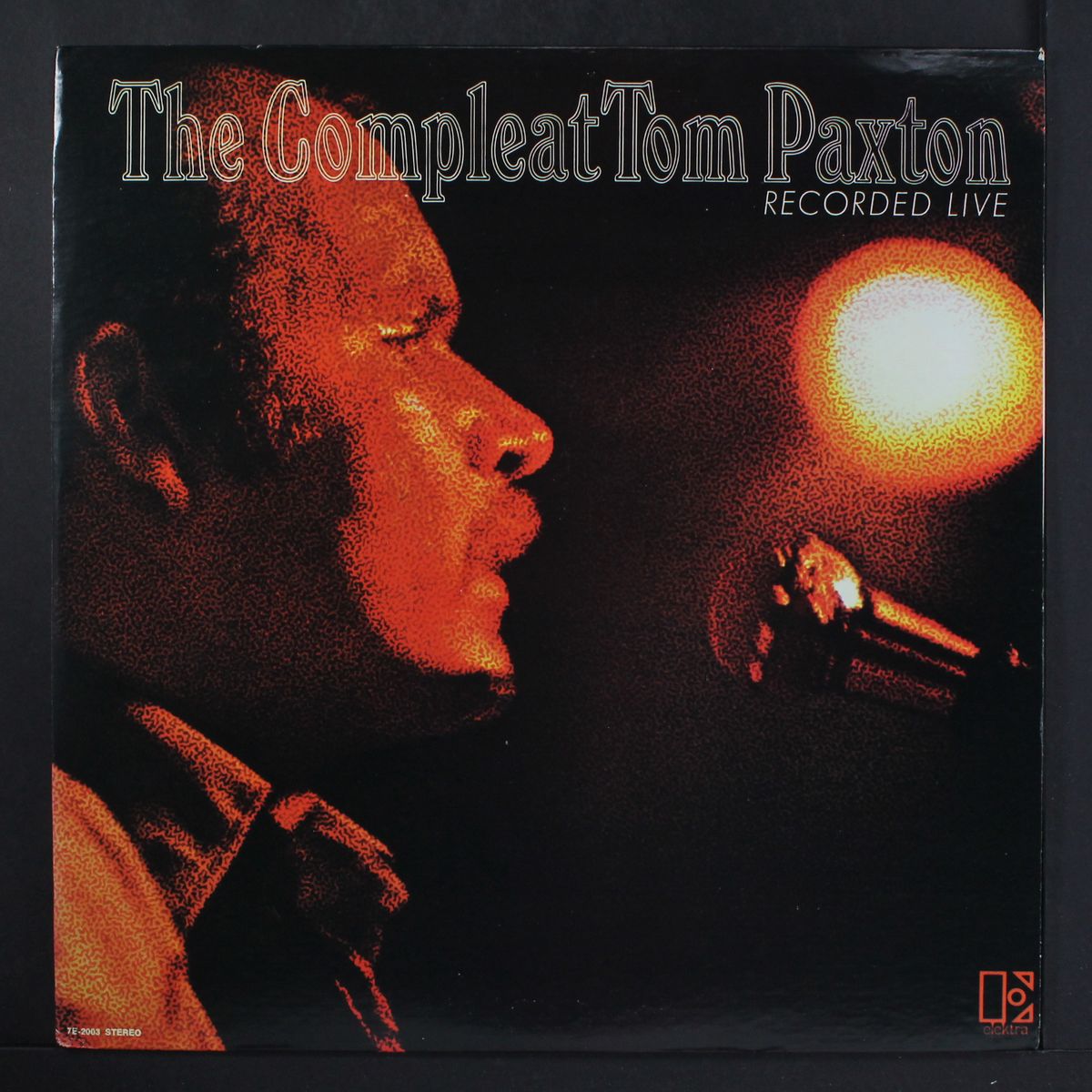 the compleat tom paxton, recorded live by TOM PAXTON