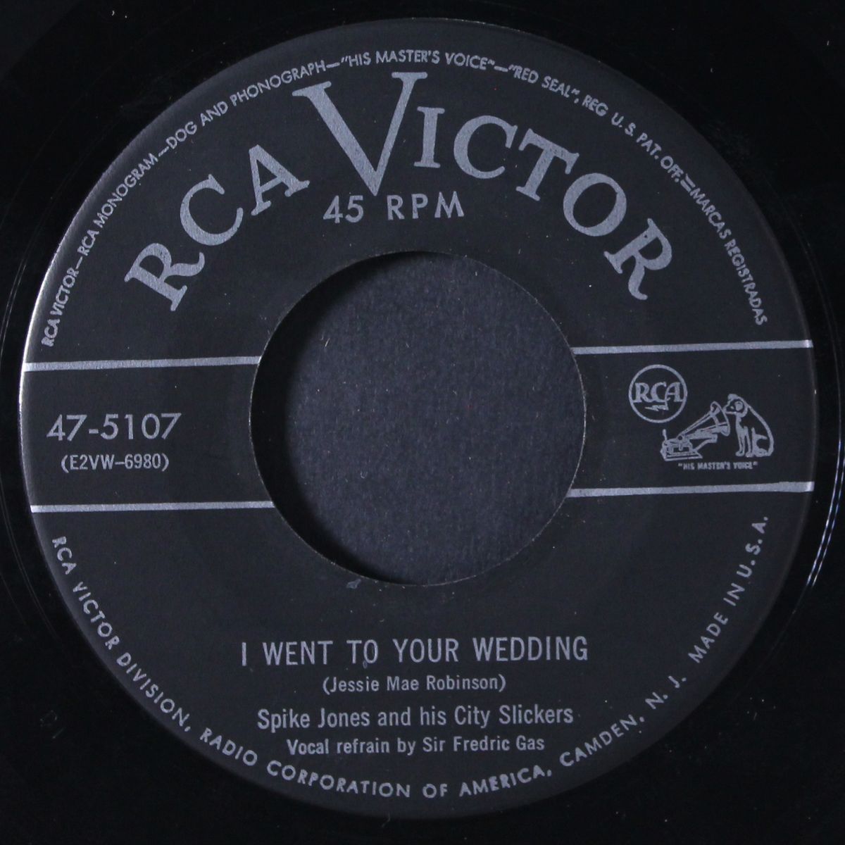 i went to your wedding / i'll never work there any more by SPIKE JONES & CITY SLICKERS