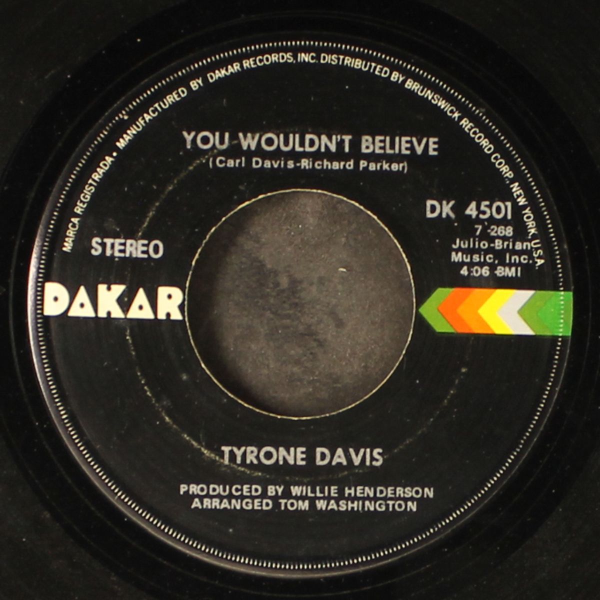 i had it all the time / you wouldn't believe by TYRONE DAVIS