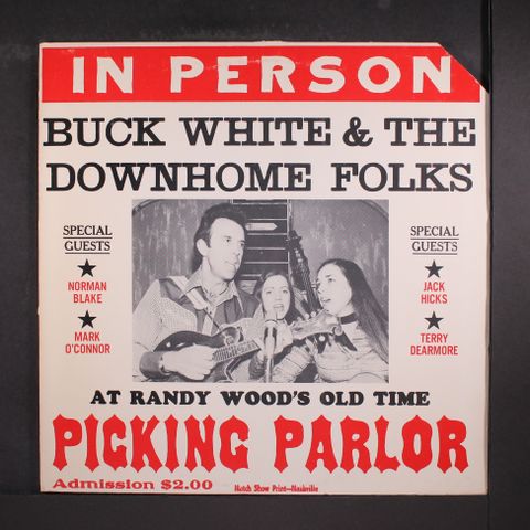 BUCK WHITE & DOWNHOME FOLKS
