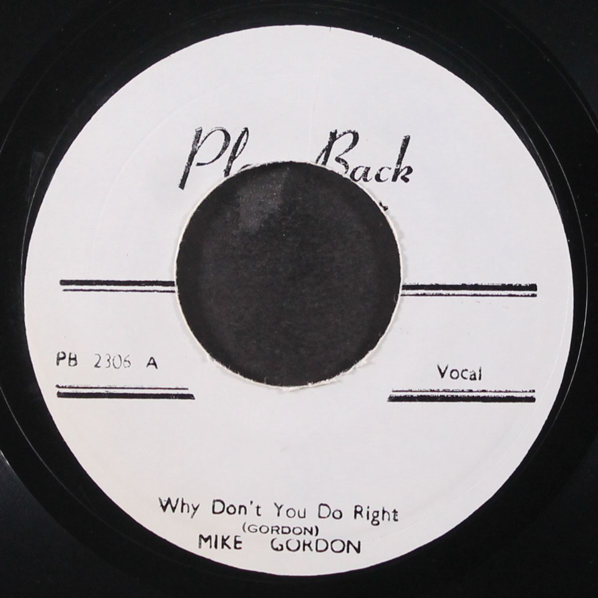 why don't you do right / you gotta give by MIKE GORDON