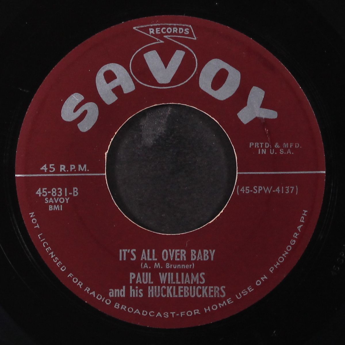 blowin' the boogie / it's all over baby by PAUL WILLIAMS