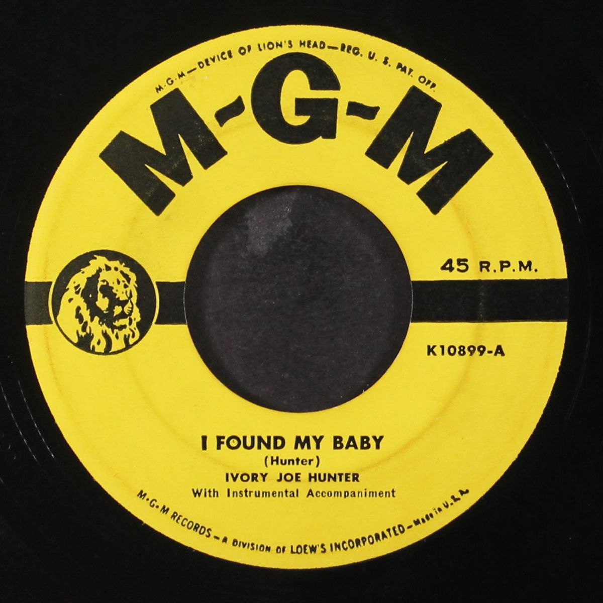 i ain't got no gal no more / i found my baby by IVORY JOE HUNTER