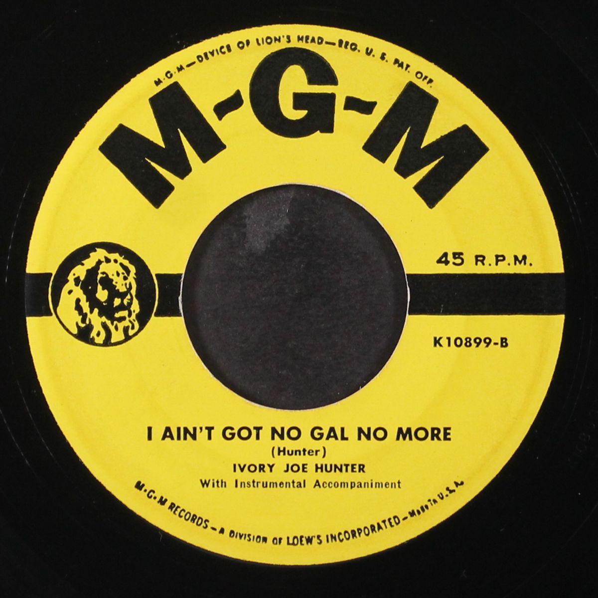 i ain't got no gal no more / i found my baby by IVORY JOE HUNTER