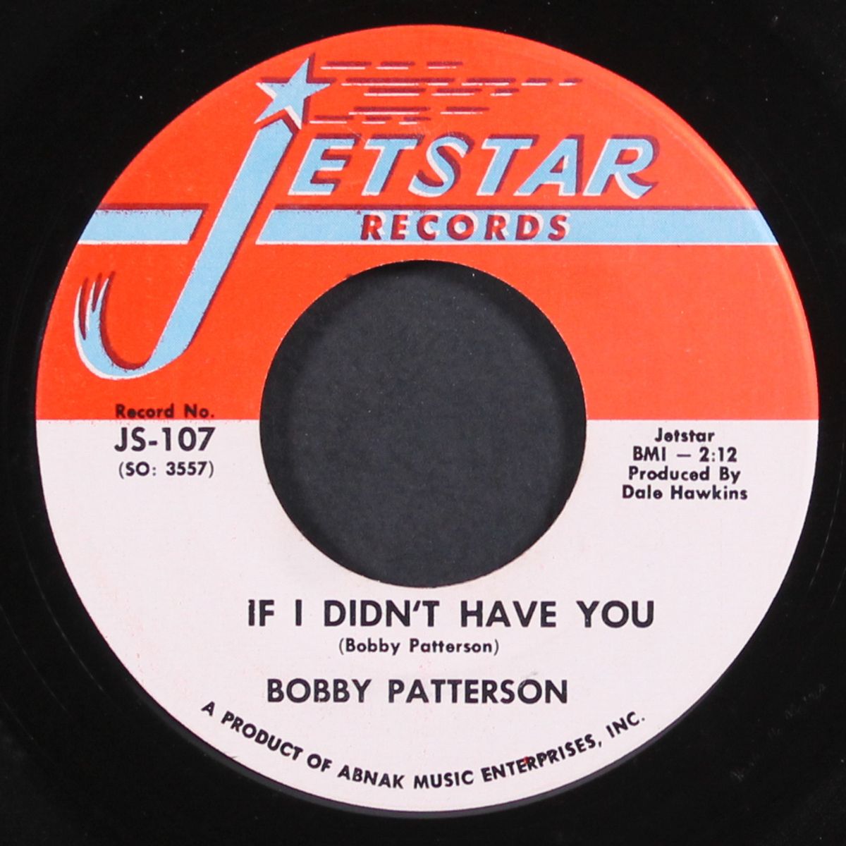 if i didn't have you / what's your problem, baby by BOBBY PATTERSON