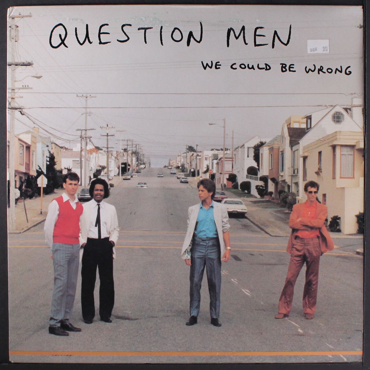 we could be wrong by QUESTION MEN