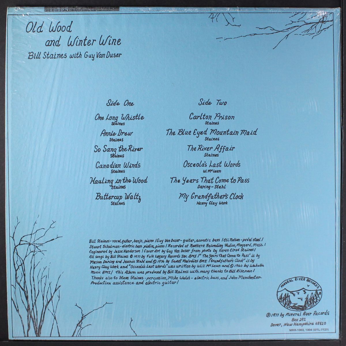 old wood and winter wine by BILL STAINES WITH GUY VAN DUSER