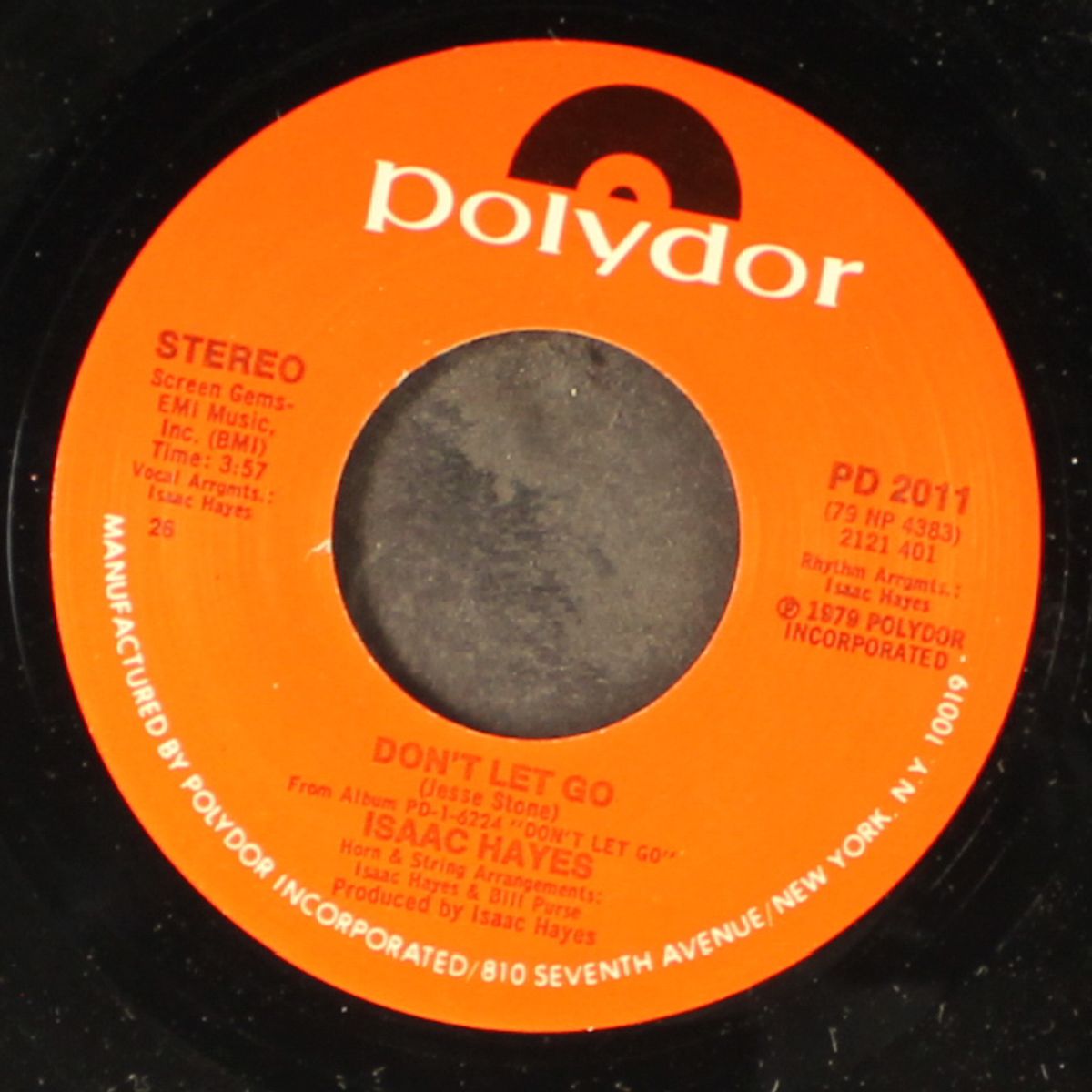 don't let go / you can't hold your woman by ISAAC HAYES