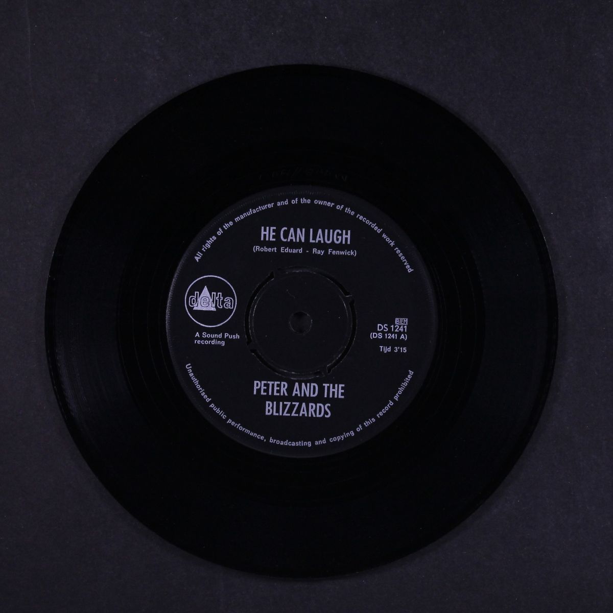 he can laugh / foolish pride by PETER & BLIZZARDS