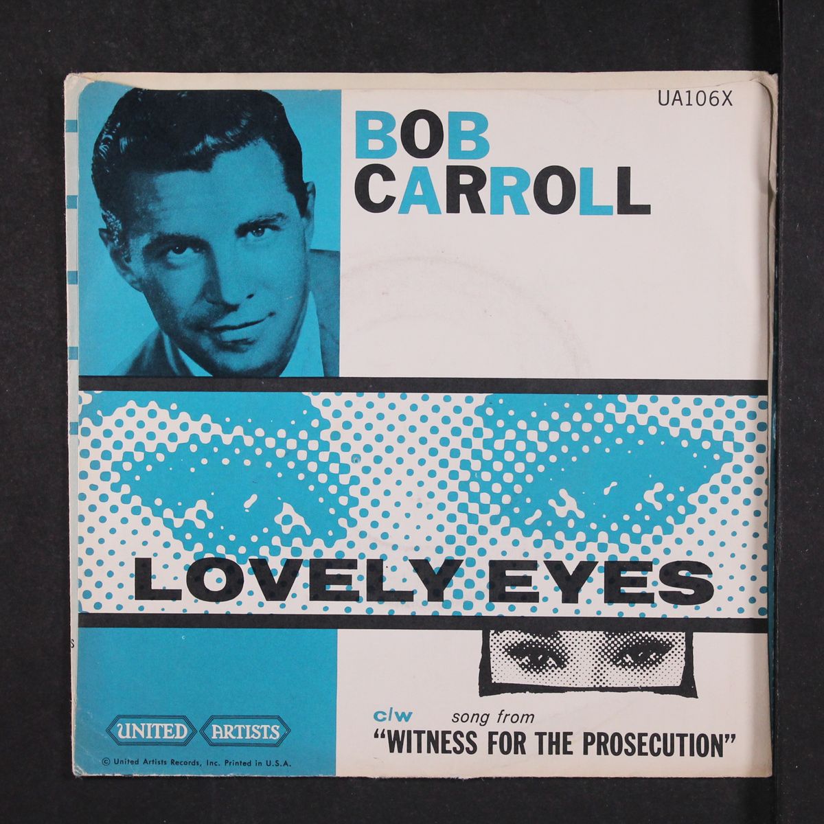 i may never go home anymore / lovely eyes by BOB CARROLL
