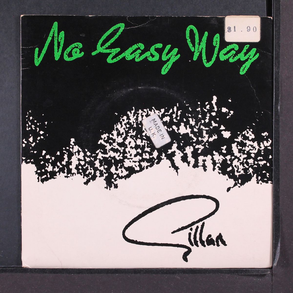 no easy way by GILLAN