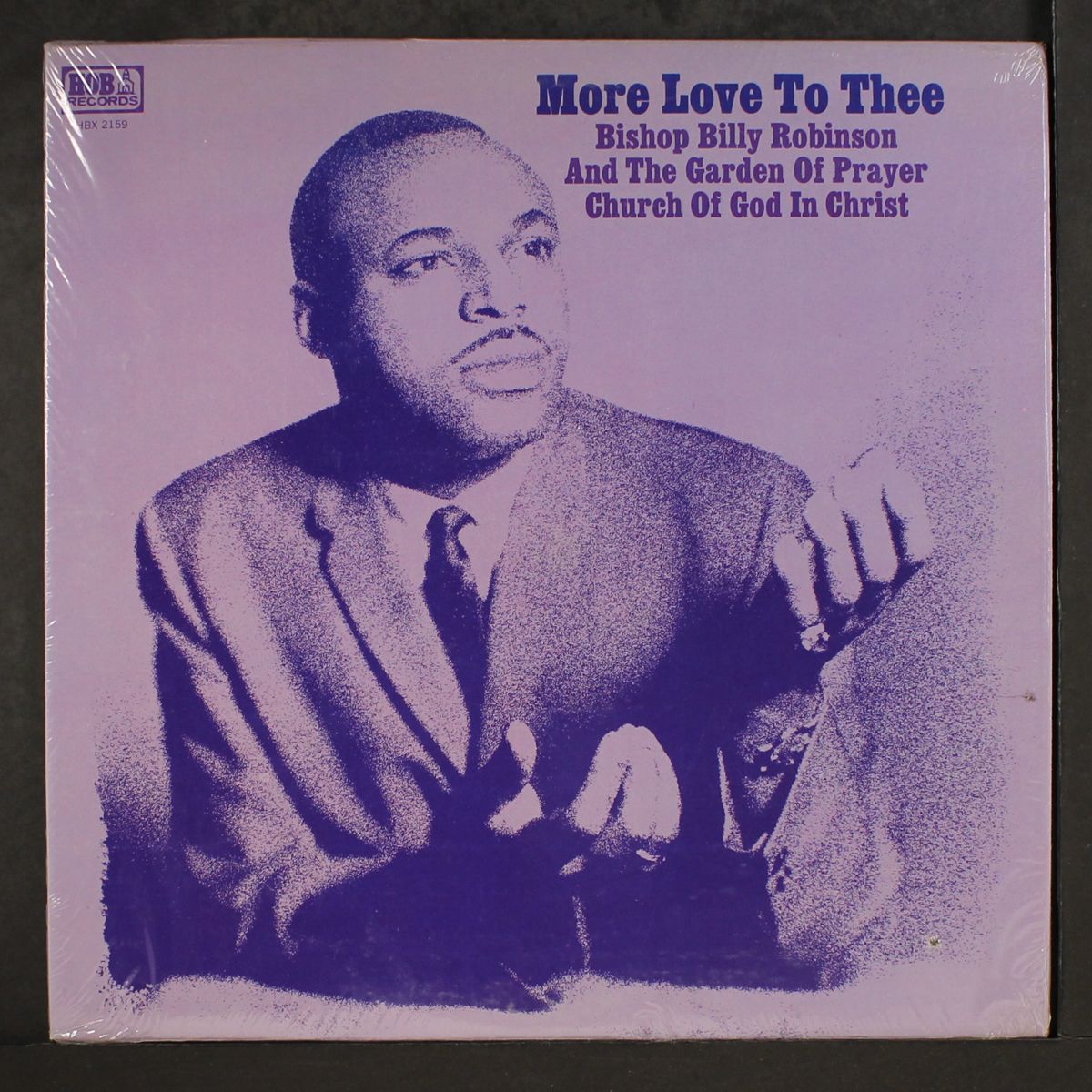 more love to thee by BISHOP BILLY ROBINSON