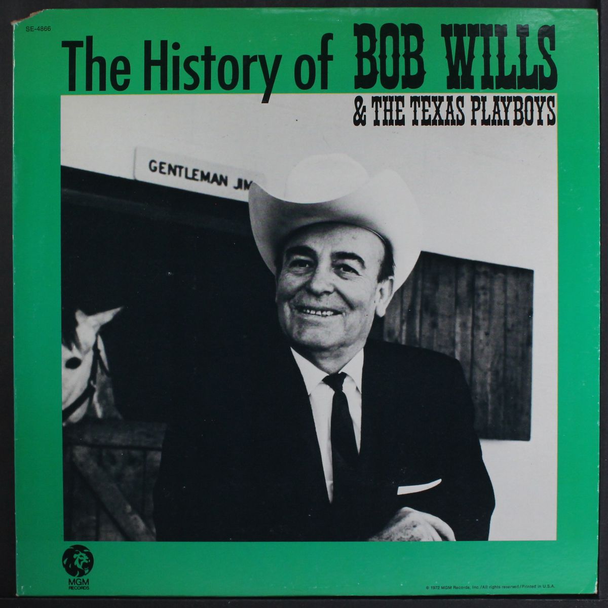 the history of by BOB WILLS