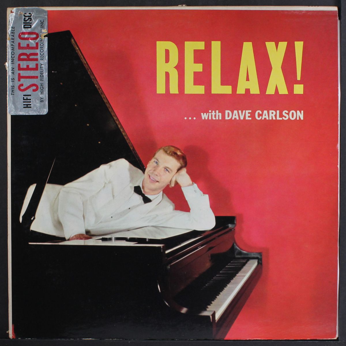 relax with by DAVE CARLSON