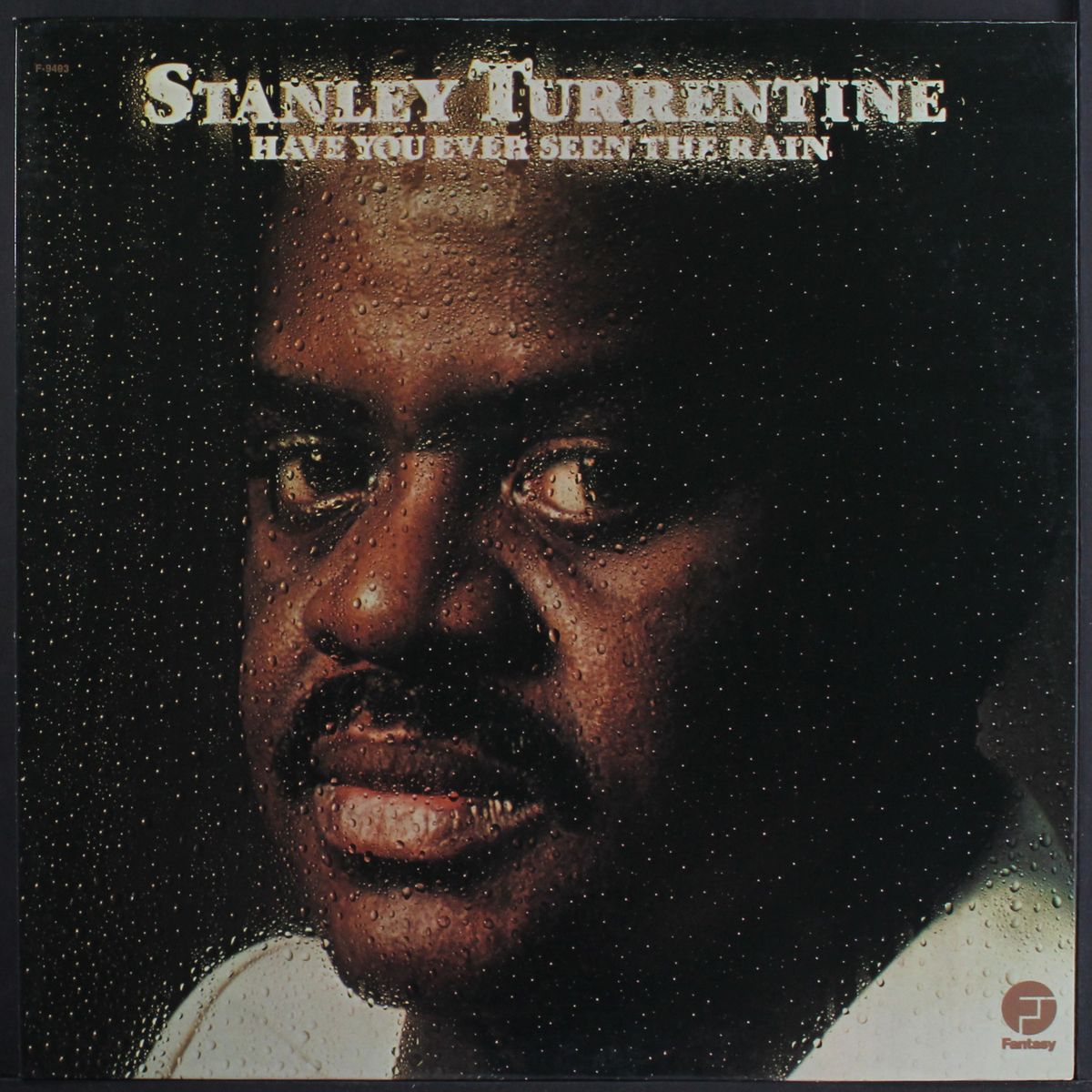 have you ever seen the rain by STANLEY TURRENTINE