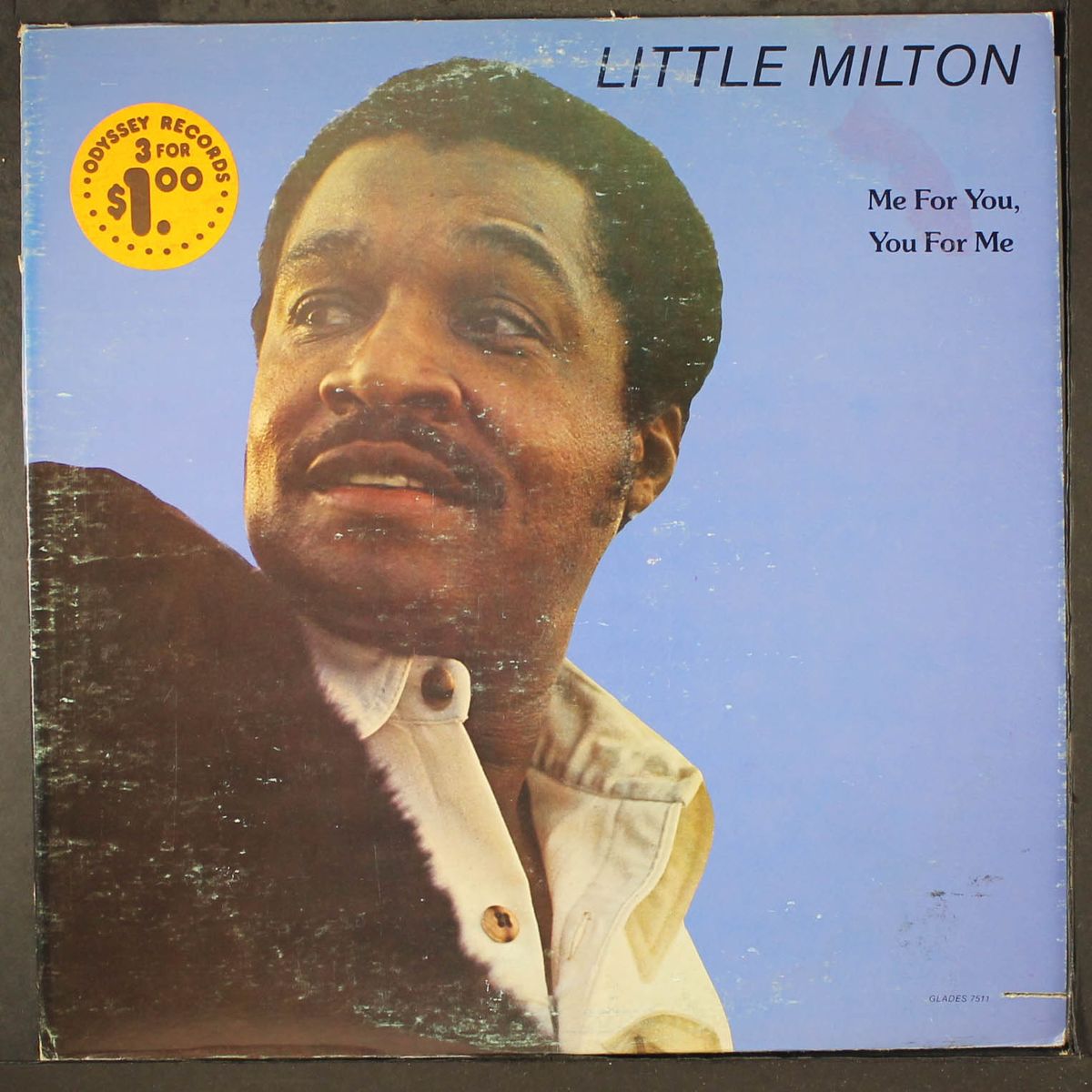 me for you, you for me by LITTLE MILTON