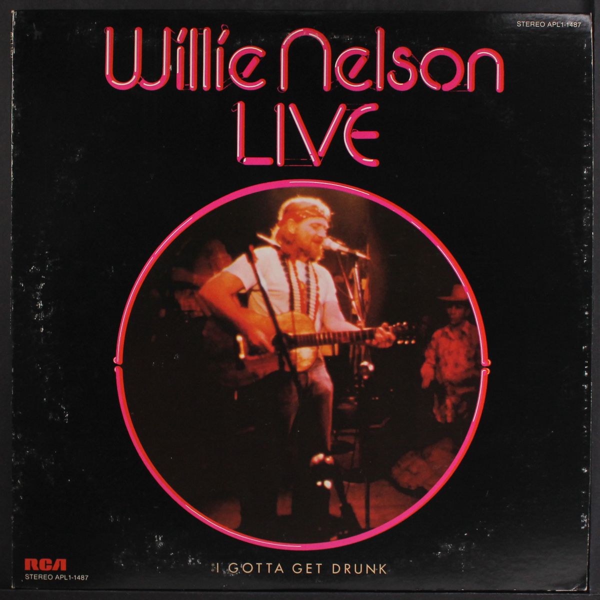 live (i gotta get drunk) by WILLIE NELSON