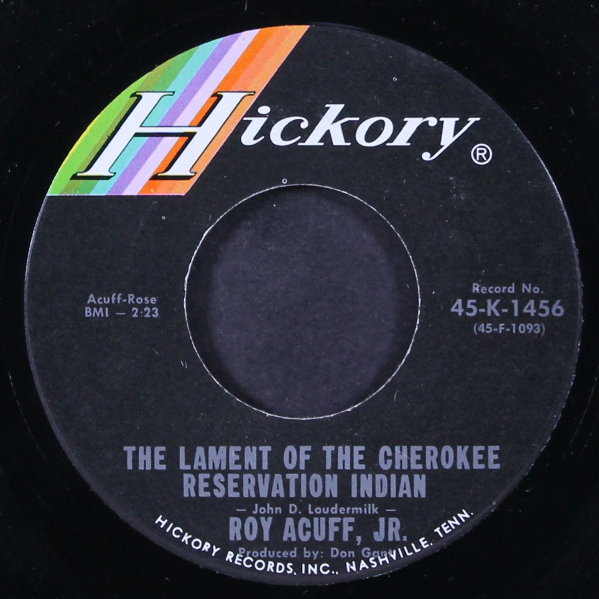 the lament of the cherokee reservation indian / the luckiest guy in th by ROY ACUFF, JR.