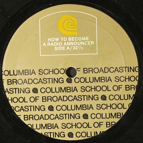 COLUMBIA SCHOOL OF BROADCASTING