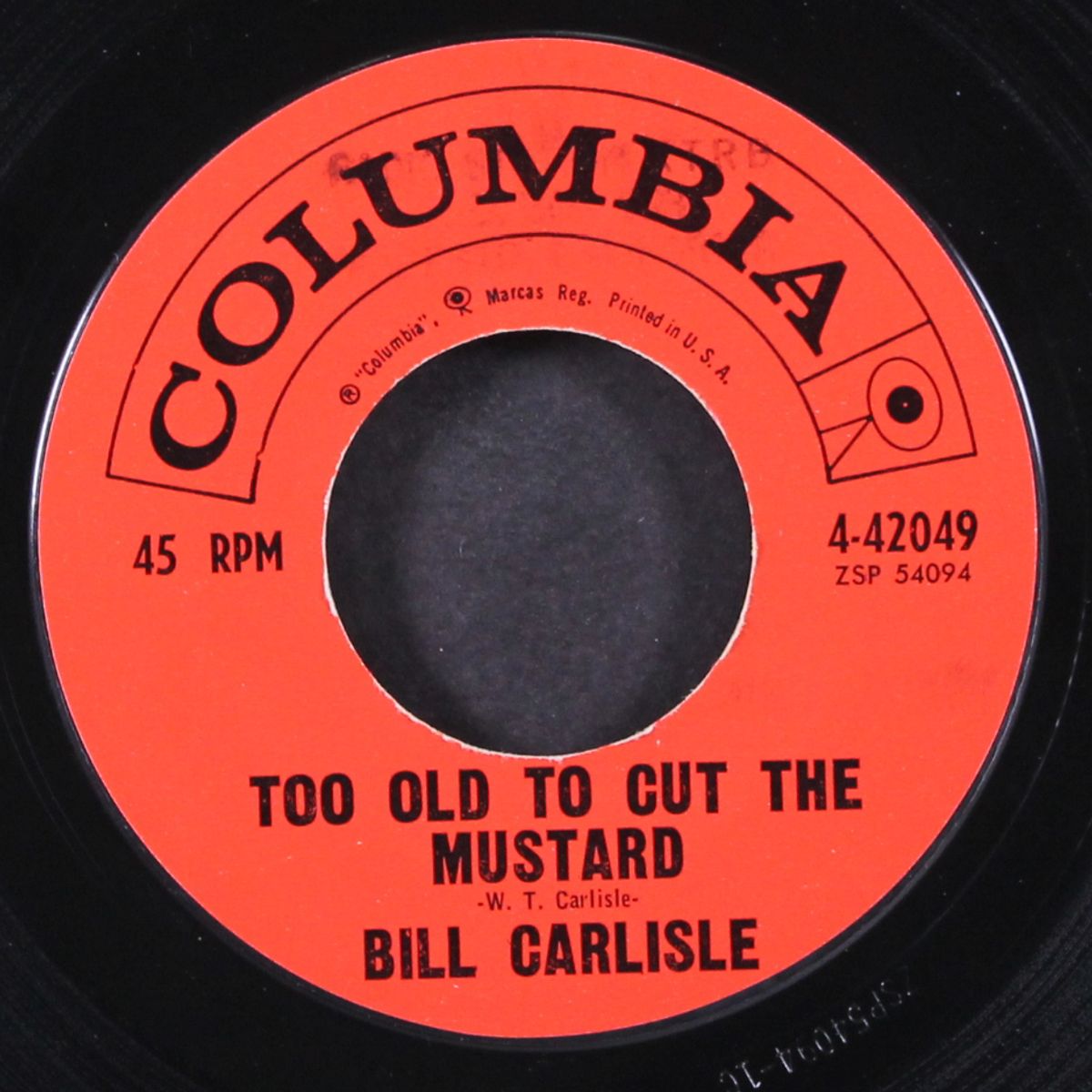 have a drink on me / too old to cut the mustard by BILL CARLISLE
