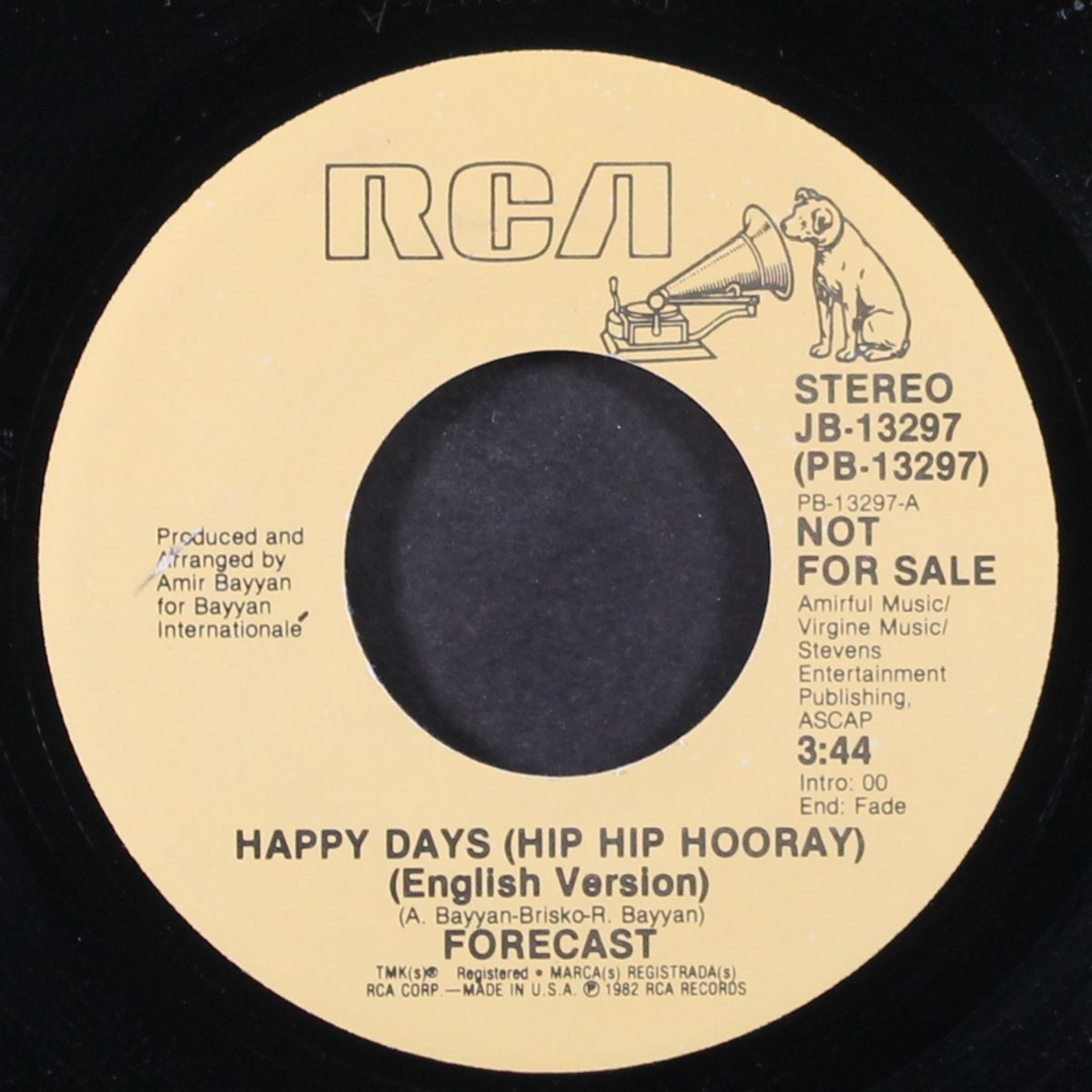 happy days (hip hip hooray) / dias alegre (hip hip hooray) by FORECAST
