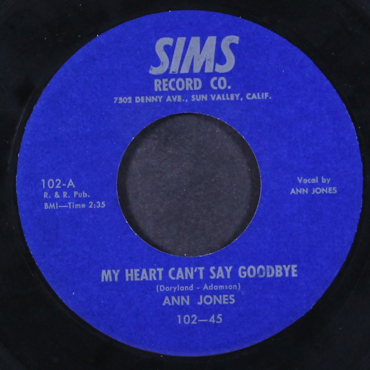 my heart can't say goodbye / get up and go by ANN JONES