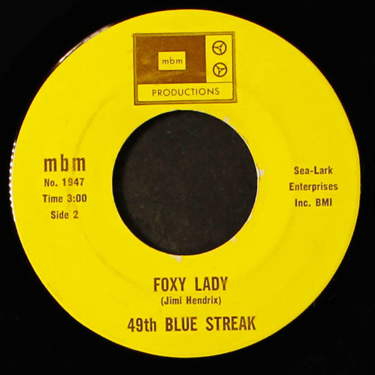 fire / foxy lady by 49TH BLUE STREAK
