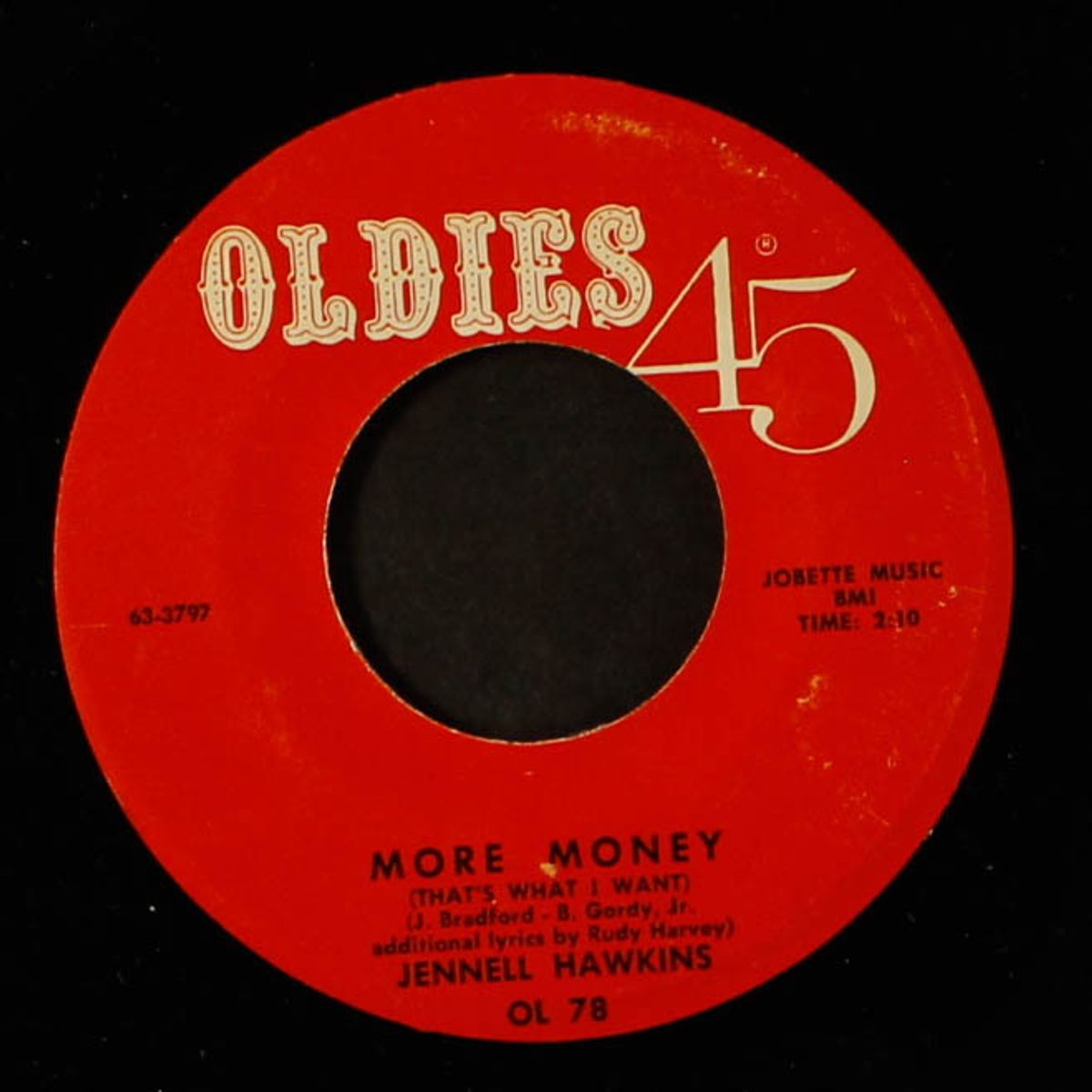 money (that's what i want) / more money (that's what i want) by JENNELL HAWKINS