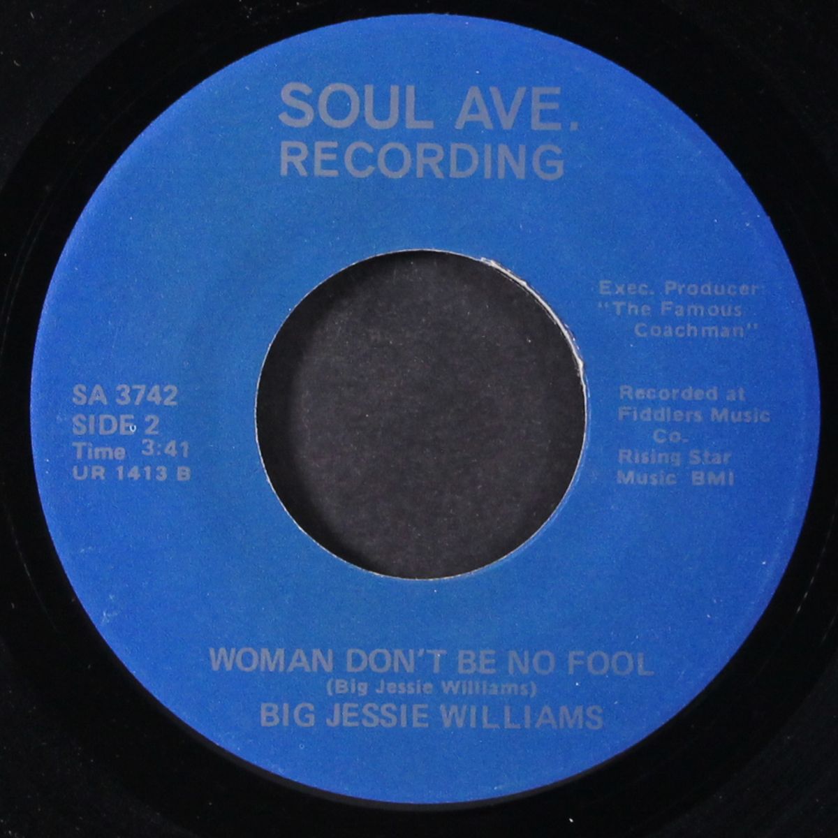 i love you so / woman don't be no fool by BIG JESSIE WILLIAMS